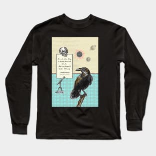 Crow artwork - Shakespeare Quote Long Sleeve T-Shirt